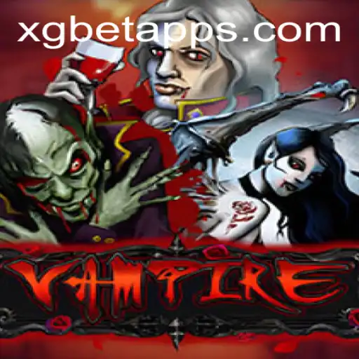 Vampire Game: Exploring the Mystical World with XG BET