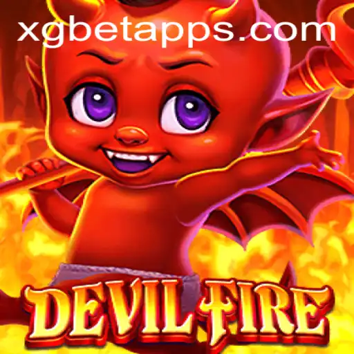Embark on a Thrilling Adventure with DevilFire and XG BET